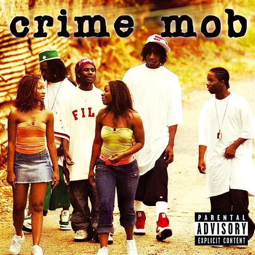 Crime Mob Crime Mob