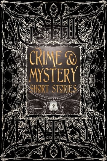 Crime & Mystery Short Stories Opracowanie zbiorowe