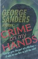 Crime on my Hands Sanders George