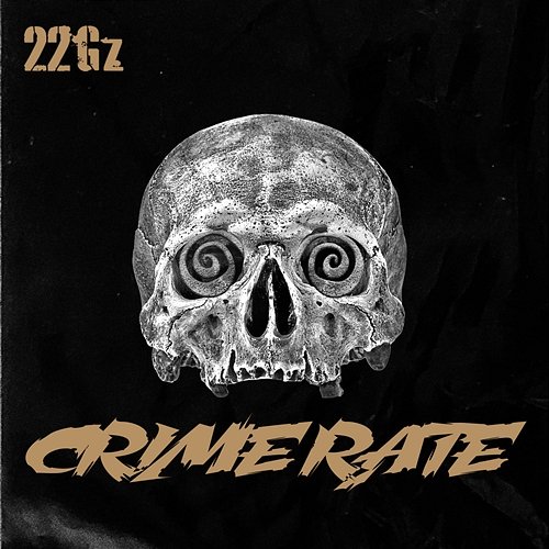 Crime Rate 22Gz