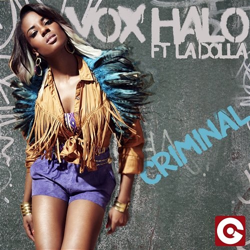 Criminal Vox Halo feat. LaDolla