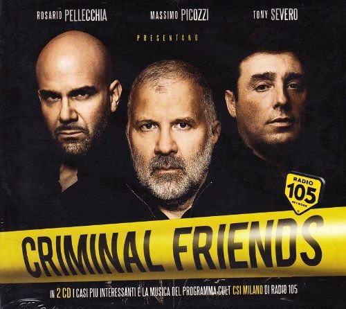 Criminal Friends Various Artists