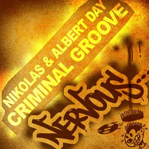 Criminal Groove Nikolas & Albert Day