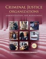 Criminal Justice Organizations Klofas John, Stojkovic Stan, Kalinich David