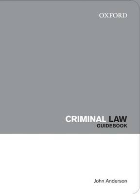 Criminal Law Guidebook Anderson John