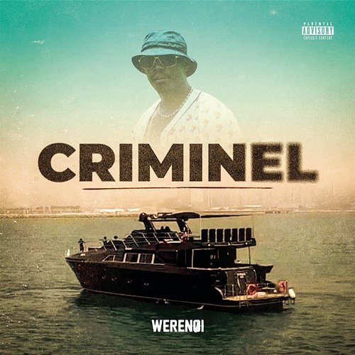 Criminel Werenoi