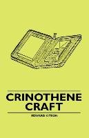 Crinothene Craft Edward Kitson