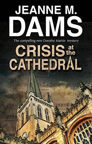 Crisis at the Cathedral Jeanne M. Dams