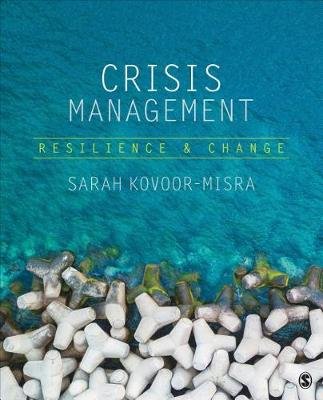 Crisis Management: Resilience and Change Kovoor-Misra Sarah