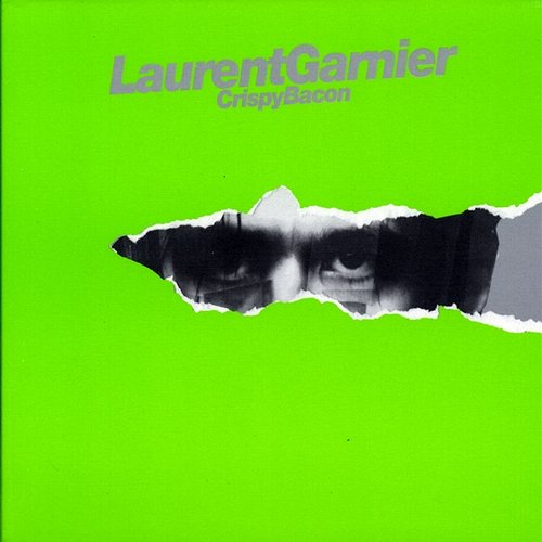 Crispy Bacon Laurent Garnier