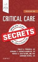 Critical Care Secrets Parsons Polly E., Wiener-Kronish Jeanine P., Berra Lorenzo, Stapleton Renee D.