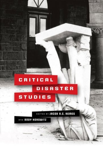 Critical Disaster Studies Opracowanie zbiorowe
