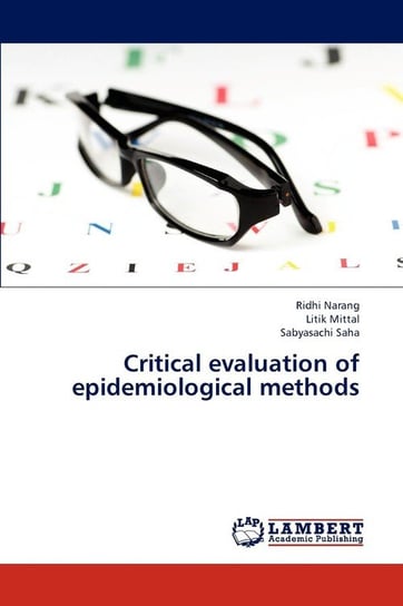 Critical Evaluation of Epidemiological Methods Narang Ridhi