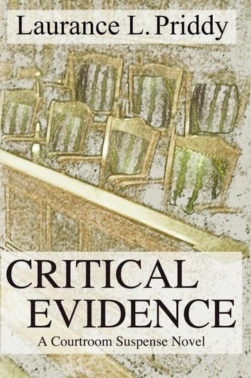 Critical Evidence Priddy Laurance L.