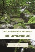Critical Government Documents on the Environment Philpott Don