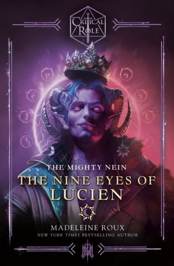 Critical Role: The Mighty Nein - The Nine Eyes of Lucien Madeleine Roux