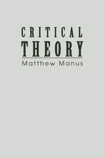 Critical Theory Manus Matthew