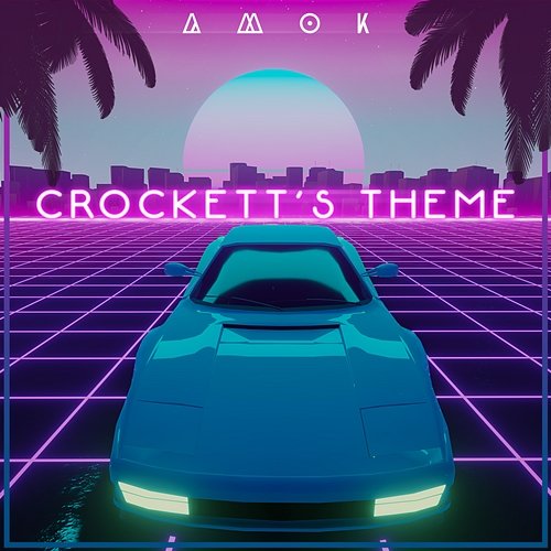 Crockett's Theme AM0k