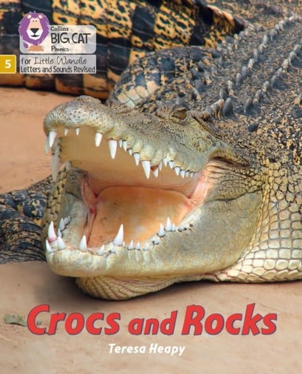 Crocs and Rocks: Phase 5 Teresa Heapy