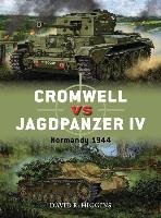 Cromwell vs Jagdpanzer IV Higgins David R.