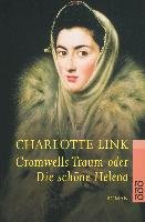 Cromwells Traum oder Die schöne Helena Link Charlotte