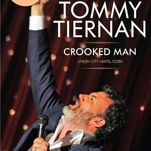 Crooked Man Tommy Tiernan