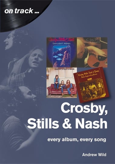 Crosby, Stills and Nash Andrew Wild