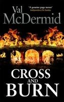 Cross and Burn McDermid Val
