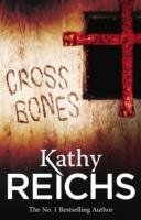 Cross Bones Reichs Kathy