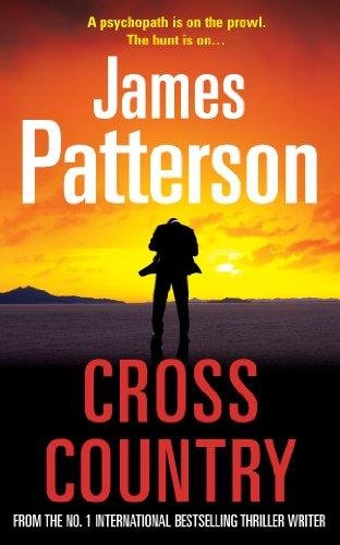 Cross Country. (Alex Cross 14) Patterson James