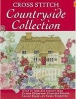 Cross Stitch Countryside Collection Crompton Claire, Palmer Caroline, Teare Lesley