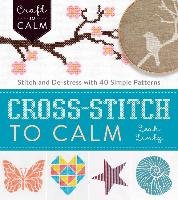 Cross Stitch to Calm Lintz Leah