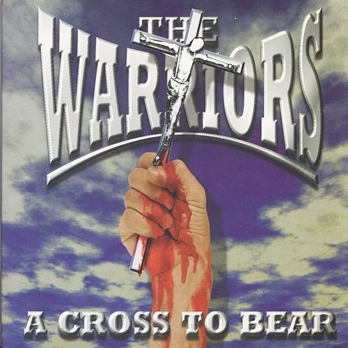 Cross To Bear The Warriors