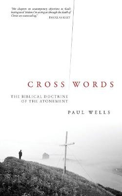 Cross Words Wells Paul