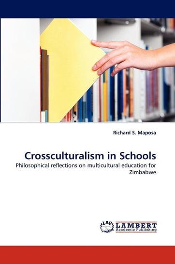 Crossculturalism in Schools Maposa Richard S.