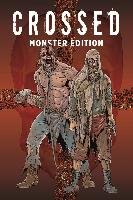 Crossed Monster-Edition Ennis Garth, Burrows Jacen