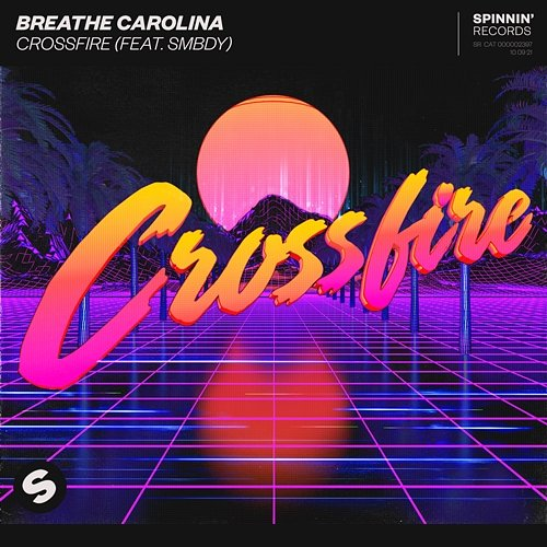 Crossfire Breathe Carolina feat. SMBDY