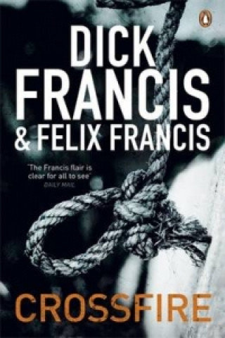Crossfire Francis Dick