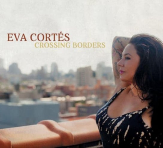 Crossing Borders Eva Cortes