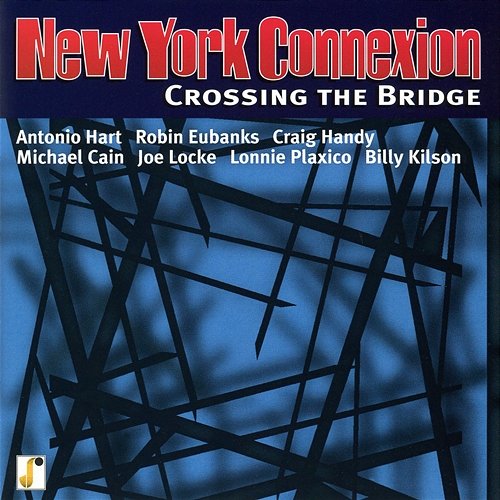 Crossing The Bridge New York Connexion