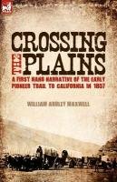 Crossing the Plains Maxwell William Audley