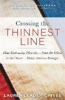 Crossing the Thinnest Line Leader-Chivee Lauren