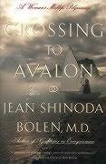 Crossing to Avalon Bolen Jean Shinoda
