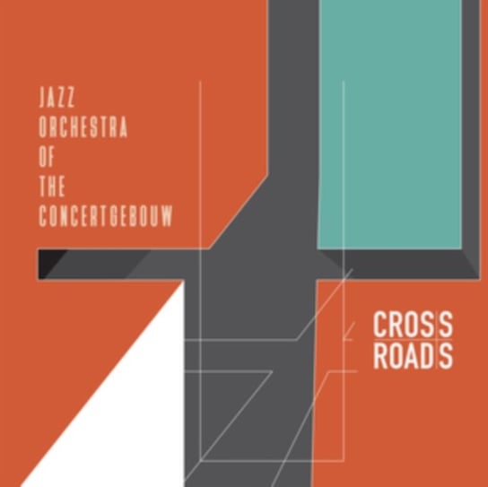 Crossroads Jazz Orchestra of the Concertgebouw