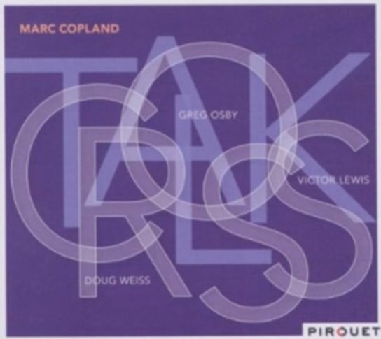 Crosstalk Copland Marc
