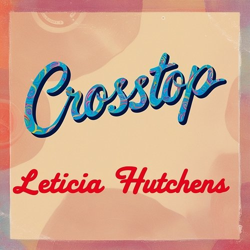 Crosstop Leticia Hutchens