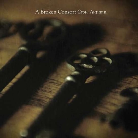 Crow Autumn, płyta winylowa A Broken Consort