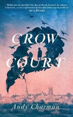 Crow Court Andy Charman