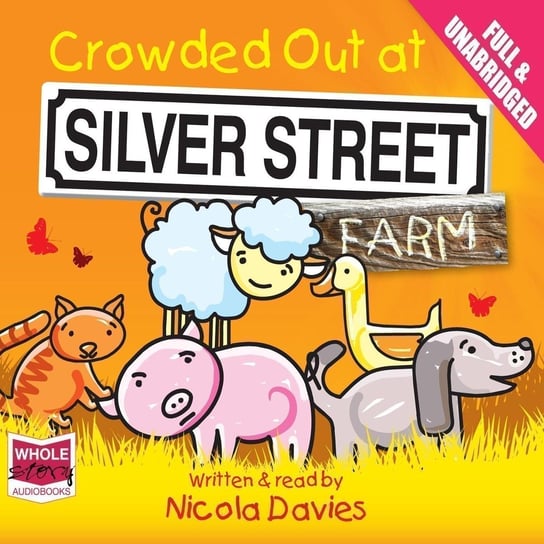 Crowded Out at Silver Street Farm - audiobook Davies Nicola