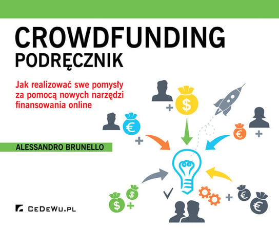 Crowdfunding. Podręcznik Brunello Allesandro